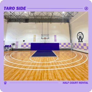 Taro Side | Half Court Rental