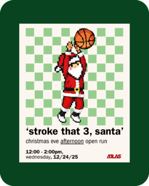 12/24/25 | Stroke that 3, Santa | Christmas Eve '25 | Afternoon